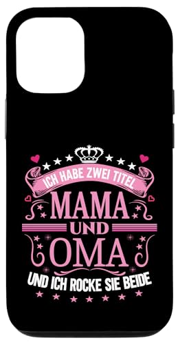 Ich Habe Zwei Titel Mama & Oma Muttertag Spruch Geburtstag Hülle für iPhone 12/12 Pro Ich Habe Zwei Titel Mama & Oma Muttertag Spruch Geburtstag Hülle für iPhone 12/12 Pro von Muttertagsgeschenk für Oma & Mama Muttertag Blumen