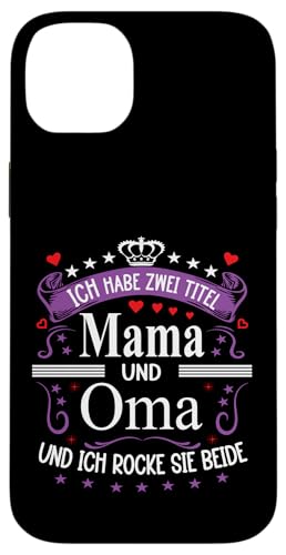 Ich Habe Zwei Titel Mama & Oma Muttertag Spruch Geburtstag Hülle für iPhone 14 Plus Ich Habe Zwei Titel Mama & Oma Muttertag Spruch Geburtstag Hülle für iPhone 14 Plus von Muttertagsgeschenk für Oma & Mama Muttertag Blumen