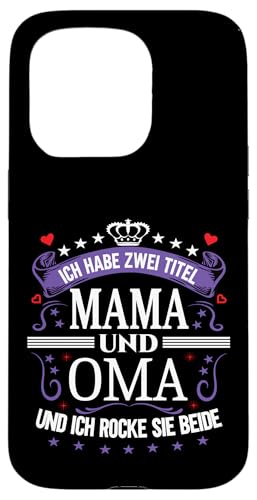 Ich Habe Zwei Titel Mama & Oma Muttertag Spruch Geburtstag Hülle für iPhone 15 Pro Ich Habe Zwei Titel Mama & Oma Muttertag Spruch Geburtstag Hülle für iPhone 15 Pro von Muttertagsgeschenk für Oma & Mama Muttertag Blumen