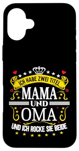 Ich Habe Zwei Titel Mama & Oma Muttertag Spruch Geburtstag Hülle für iPhone 16 Plus Ich Habe Zwei Titel Mama & Oma Muttertag Spruch Geburtstag Hülle für iPhone 16 Plus von Muttertagsgeschenk für Oma & Mama Muttertag Blumen