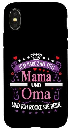 Ich Habe Zwei Titel Mama & Oma Muttertag Spruch Geburtstag Hülle für iPhone X/XS Ich Habe Zwei Titel Mama & Oma Muttertag Spruch Geburtstag Hülle für iPhone X/XS von Muttertagsgeschenk für Oma & Mama Muttertag Blumen