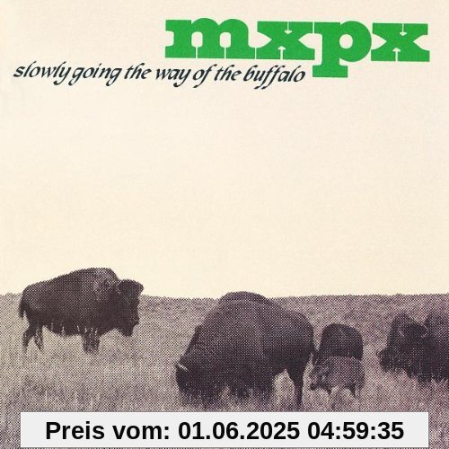 Slowly Going the Way of the Bu Slowly Going the Way of the Bu von Mxpx