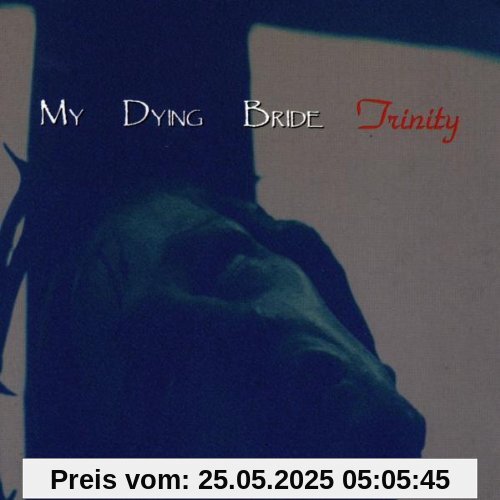 Trinity Trinity von My Dying Bride