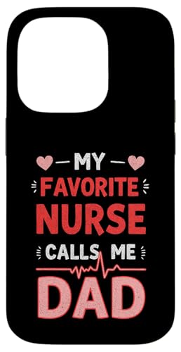 Dad Of a Nurse My Favorite Nurse Calls Me Dad Father's Day Hülle für iPhone 14 Pro Dad Of a Nurse My Favorite Nurse Calls Me Dad Father's Day Hülle für iPhone 14 Pro von My Favorite Nurse Calls Me Dad Father’s Day Nurse