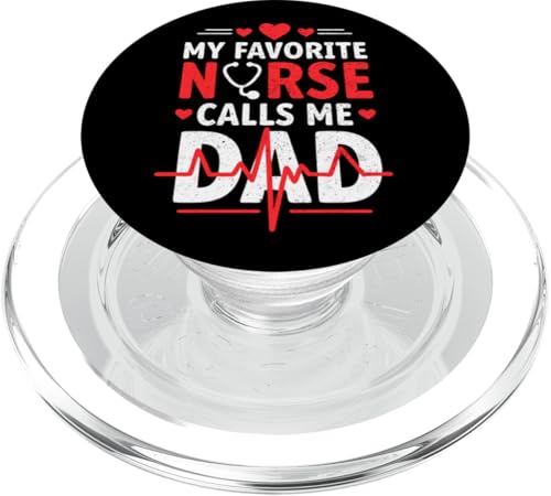 Dad Of a Nurse My Favorite Nurse Calls Me Dad Father's Day PopSockets PopGrip für MagSafe Dad Of a Nurse My Favorite Nurse Calls Me Dad Father's Day PopSockets PopGrip für MagSafe von My Favorite Nurse Calls Me Dad Father’s Day Nurse
