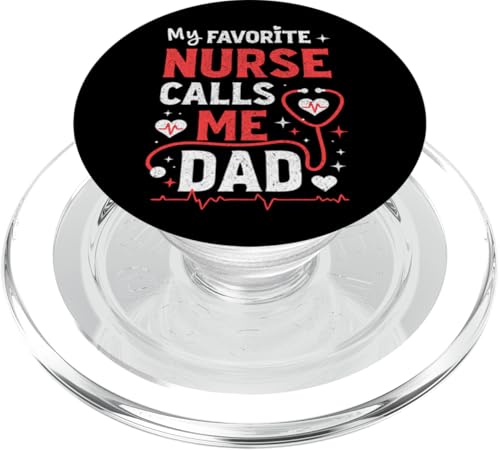 Meine Lieblingskrankenschwester nennt mich Papa Vatertag der Tochter Krankenschwester PopSockets PopGrip für MagSafe Meine Lieblingskrankenschwester nennt mich Papa Vatertag der Tochter Krankenschwester PopSockets PopGrip für MagSafe von My Favorite Nurse Calls Me Dad Father’s Day Nurse