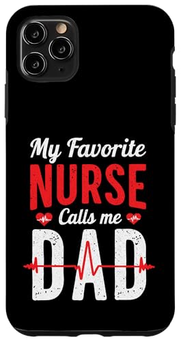 My Favorite Nurse Calls Me Dad Father's Day Dad Of a Nurse Hülle für iPhone 11 Pro Max My Favorite Nurse Calls Me Dad Father's Day Dad Of a Nurse Hülle für iPhone 11 Pro Max von My Favorite Nurse Calls Me Dad Father’s Day Nurse
