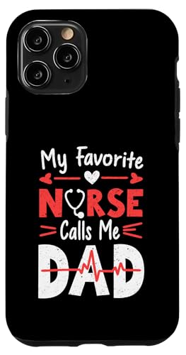 My Favorite Nurse Calls Me Dad Father's Day Dad Of a Nurse Hülle für iPhone 11 Pro My Favorite Nurse Calls Me Dad Father's Day Dad Of a Nurse Hülle für iPhone 11 Pro von My Favorite Nurse Calls Me Dad Father’s Day Nurse