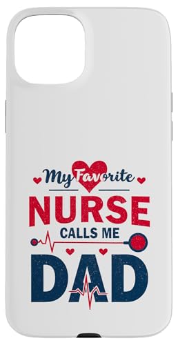 My Favorite Nurse Calls Me Dad Father's Day Dad Of a Nurse Hülle für iPhone 15 Plus My Favorite Nurse Calls Me Dad Father's Day Dad Of a Nurse Hülle für iPhone 15 Plus von My Favorite Nurse Calls Me Dad Father’s Day Nurse