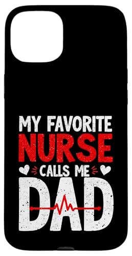My Favorite Nurse Calls Me Dad Father's Day Dad Of a Nurse Hülle für iPhone 15 Plus My Favorite Nurse Calls Me Dad Father's Day Dad Of a Nurse Hülle für iPhone 15 Plus von My Favorite Nurse Calls Me Dad Father’s Day Nurse