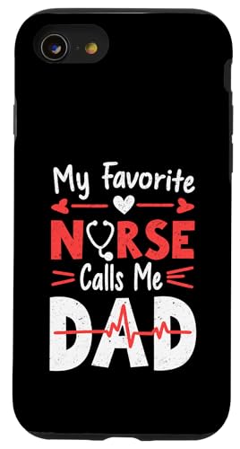 My Favorite Nurse Calls Me Dad Father's Day Dad Of a Nurse Hülle für iPhone SE (2020) / 7 / 8 von My Favorite Nurse Calls Me Dad Father’s Day Nurse