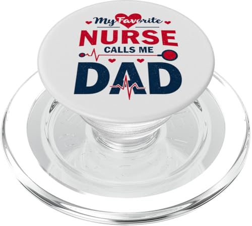 My Favorite Nurse Calls Me Dad Father's Day Dad Of a Nurse PopSockets PopGrip für MagSafe My Favorite Nurse Calls Me Dad Father's Day Dad Of a Nurse PopSockets PopGrip für MagSafe von My Favorite Nurse Calls Me Dad Father’s Day Nurse