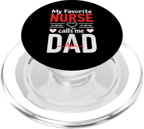 My Favorite Nurse Calls Me Dad Father's Day Dad Of a Nurse PopSockets PopGrip für MagSafe My Favorite Nurse Calls Me Dad Father's Day Dad Of a Nurse PopSockets PopGrip für MagSafe von My Favorite Nurse Calls Me Dad Father’s Day Nurse