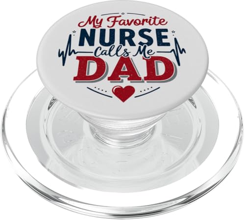 My Favorite Nurse Calls Me Dad Father's Day Dad Of a Nurse PopSockets PopGrip für MagSafe My Favorite Nurse Calls Me Dad Father's Day Dad Of a Nurse PopSockets PopGrip für MagSafe von My Favorite Nurse Calls Me Dad Father’s Day Nurse