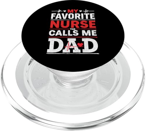 My Favorite Nurse Calls Me Dad Father's Day Dad Of a Nurse PopSockets PopGrip für MagSafe My Favorite Nurse Calls Me Dad Father's Day Dad Of a Nurse PopSockets PopGrip für MagSafe von My Favorite Nurse Calls Me Dad Father’s Day Nurse