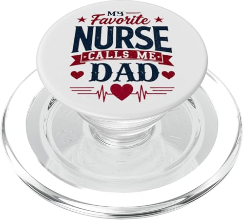 My Favorite Nurse Calls Me Dad Father's Day Dad Of a Nurse PopSockets PopGrip für MagSafe My Favorite Nurse Calls Me Dad Father's Day Dad Of a Nurse PopSockets PopGrip für MagSafe von My Favorite Nurse Calls Me Dad Father’s Day Nurse
