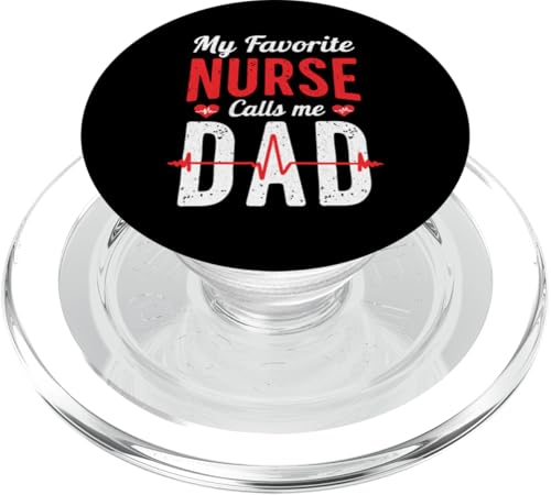My Favorite Nurse Calls Me Dad Father's Day Dad Of a Nurse PopSockets PopGrip für MagSafe My Favorite Nurse Calls Me Dad Father's Day Dad Of a Nurse PopSockets PopGrip für MagSafe von My Favorite Nurse Calls Me Dad Father’s Day Nurse