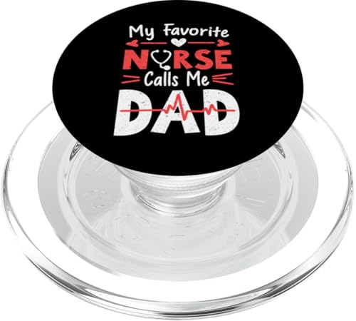 My Favorite Nurse Calls Me Dad Father's Day Dad Of a Nurse PopSockets PopGrip für MagSafe My Favorite Nurse Calls Me Dad Father's Day Dad Of a Nurse PopSockets PopGrip für MagSafe von My Favorite Nurse Calls Me Dad Father’s Day Nurse