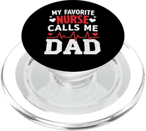 My Favorite Nurse Calls Me Dad Father's Day Dad Of a Nurse PopSockets PopGrip für MagSafe My Favorite Nurse Calls Me Dad Father's Day Dad Of a Nurse PopSockets PopGrip für MagSafe von My Favorite Nurse Calls Me Dad Father’s Day Nurse