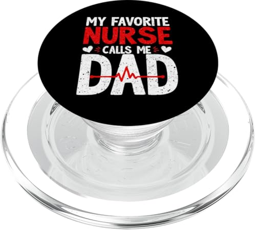 My Favorite Nurse Calls Me Dad Father's Day Dad Of a Nurse PopSockets PopGrip für MagSafe My Favorite Nurse Calls Me Dad Father's Day Dad Of a Nurse PopSockets PopGrip für MagSafe von My Favorite Nurse Calls Me Dad Father’s Day Nurse