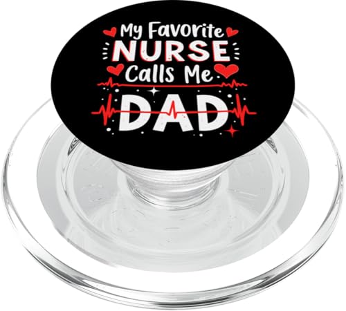 My Favorite Nurse Calls Me Dad Father's Day Nurse Heartbeat PopSockets PopGrip für MagSafe My Favorite Nurse Calls Me Dad Father's Day Nurse Heartbeat PopSockets PopGrip für MagSafe von My Favorite Nurse Calls Me Dad Father’s Day Nurse
