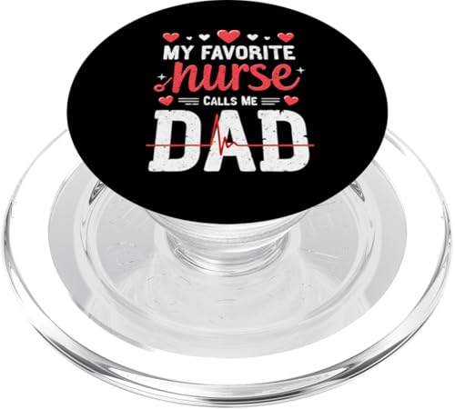 My Favorite Nurse Calls Me Dad Father's Day Nurse Heartbeat PopSockets PopGrip für MagSafe My Favorite Nurse Calls Me Dad Father's Day Nurse Heartbeat PopSockets PopGrip für MagSafe von My Favorite Nurse Calls Me Dad Father’s Day Nurse