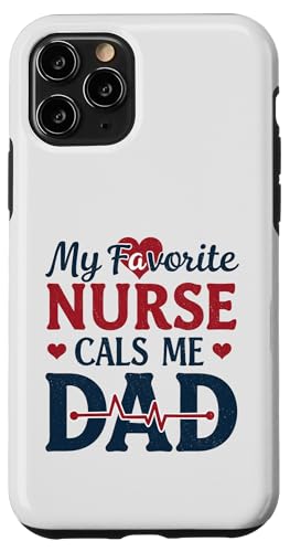 My Favorite Nurse Calls Me Dad Funny Father's Day Nurse Dad Hülle für iPhone 11 Pro My Favorite Nurse Calls Me Dad Funny Father's Day Nurse Dad Hülle für iPhone 11 Pro von My Favorite Nurse Calls Me Dad Father’s Day Nurse
