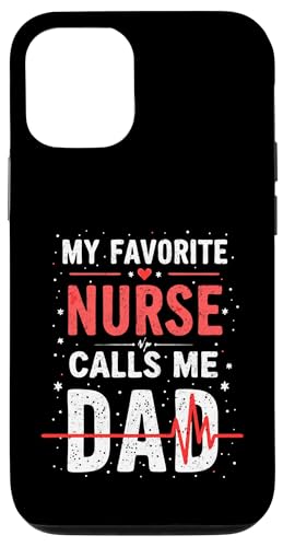 My Favorite Nurse Calls Me Dad Funny Father's Day Nurse Dad Hülle für iPhone 12/12 Pro My Favorite Nurse Calls Me Dad Funny Father's Day Nurse Dad Hülle für iPhone 12/12 Pro von My Favorite Nurse Calls Me Dad Father’s Day Nurse