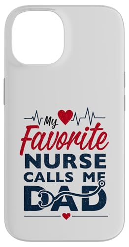 My Favorite Nurse Calls Me Dad Funny Father's Day Nurse Dad Hülle für iPhone 14 My Favorite Nurse Calls Me Dad Funny Father's Day Nurse Dad Hülle für iPhone 14 von My Favorite Nurse Calls Me Dad Father’s Day Nurse
