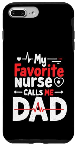 My Favorite Nurse Calls Me Dad Funny Father's Day Nurse Dad Hülle für iPhone 7 Plus/8 Plus My Favorite Nurse Calls Me Dad Funny Father's Day Nurse Dad Hülle für iPhone 7 Plus/8 Plus von My Favorite Nurse Calls Me Dad Father’s Day Nurse