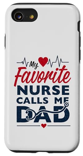 My Favorite Nurse Calls Me Dad Funny Father's Day Nurse Dad Hülle für iPhone SE (2020) / 7 / 8 von My Favorite Nurse Calls Me Dad Father’s Day Nurse