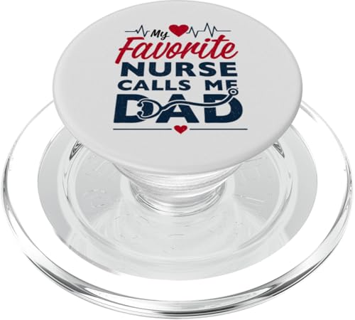 My Favorite Nurse Calls Me Dad Funny Father's Day Nurse Dad PopSockets PopGrip für MagSafe My Favorite Nurse Calls Me Dad Funny Father's Day Nurse Dad PopSockets PopGrip für MagSafe von My Favorite Nurse Calls Me Dad Father’s Day Nurse