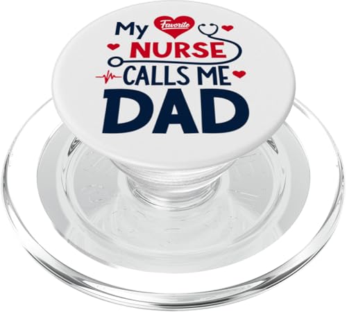 My Favorite Nurse Calls Me Dad Funny Father's Day Nurse Dad PopSockets PopGrip für MagSafe My Favorite Nurse Calls Me Dad Funny Father's Day Nurse Dad PopSockets PopGrip für MagSafe von My Favorite Nurse Calls Me Dad Father’s Day Nurse