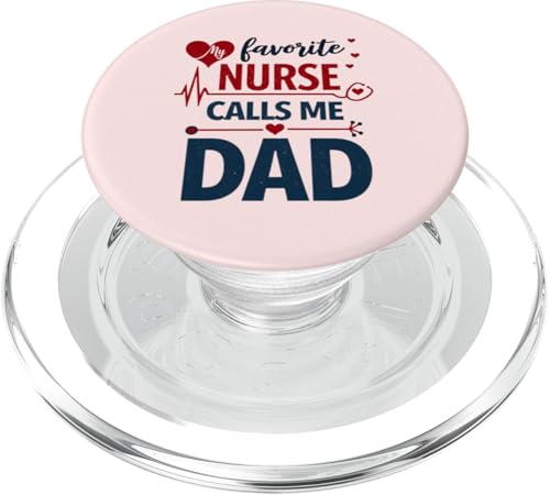 My Favorite Nurse Calls Me Dad Funny Father's Day Nurse Dad PopSockets PopGrip für MagSafe My Favorite Nurse Calls Me Dad Funny Father's Day Nurse Dad PopSockets PopGrip für MagSafe von My Favorite Nurse Calls Me Dad Father’s Day Nurse