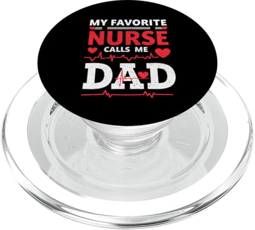 My Favorite Nurse Calls Me Dad Funny Father's Day Nurse Dad PopSockets PopGrip für MagSafe My Favorite Nurse Calls Me Dad Funny Father's Day Nurse Dad PopSockets PopGrip für MagSafe von My Favorite Nurse Calls Me Dad Father’s Day Nurse