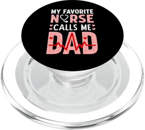 My Favorite Nurse Calls Me Dad Funny Father's Day Nurse Dad PopSockets PopGrip für MagSafe My Favorite Nurse Calls Me Dad Funny Father's Day Nurse Dad PopSockets PopGrip für MagSafe von My Favorite Nurse Calls Me Dad Father’s Day Nurse