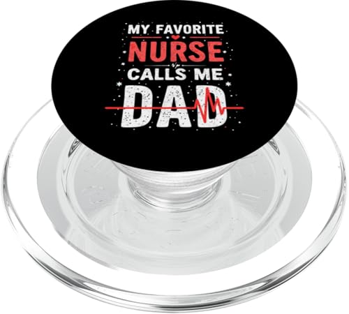 My Favorite Nurse Calls Me Dad Funny Father's Day Nurse Dad PopSockets PopGrip für MagSafe My Favorite Nurse Calls Me Dad Funny Father's Day Nurse Dad PopSockets PopGrip für MagSafe von My Favorite Nurse Calls Me Dad Father’s Day Nurse