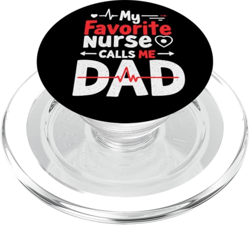 My Favorite Nurse Calls Me Dad Funny Father's Day Nurse Dad PopSockets PopGrip für MagSafe My Favorite Nurse Calls Me Dad Funny Father's Day Nurse Dad PopSockets PopGrip für MagSafe von My Favorite Nurse Calls Me Dad Father’s Day Nurse