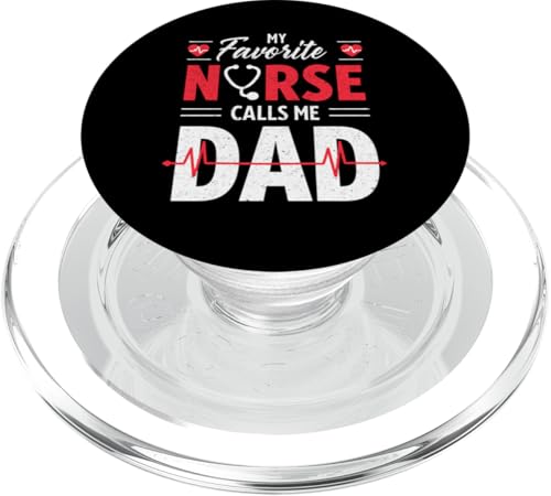 My Favorite Nurse Calls Me Dad Funny Father's Day Nurse Dad PopSockets PopGrip für MagSafe My Favorite Nurse Calls Me Dad Funny Father's Day Nurse Dad PopSockets PopGrip für MagSafe von My Favorite Nurse Calls Me Dad Father’s Day Nurse
