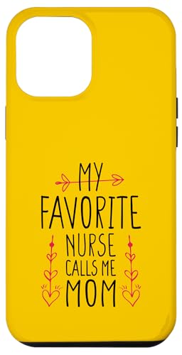 My Favorite Nurse Calls Me Mom Hülle für iPhone 12 Pro Max My Favorite Nurse Calls Me Mom Hülle für iPhone 12 Pro Max von My Favorite Nurse Calls Me Mom Funny Ideas