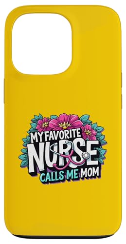 My Favorite Nurse Calls Me Mom Hülle für iPhone 13 Pro My Favorite Nurse Calls Me Mom Hülle für iPhone 13 Pro von My Favorite Nurse Calls Me Mom Funny Ideas