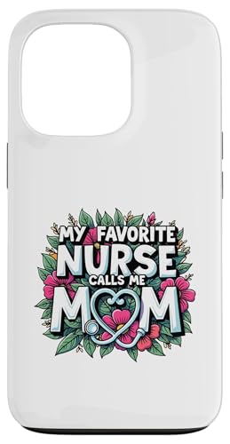 My Favorite Nurse Calls Me Mom Hülle für iPhone 13 Pro My Favorite Nurse Calls Me Mom Hülle für iPhone 13 Pro von My Favorite Nurse Calls Me Mom Funny Ideas