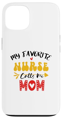 My Favorite Nurse Calls Me Mom Hülle für iPhone 13 My Favorite Nurse Calls Me Mom Hülle für iPhone 13 von My Favorite Nurse Calls Me Mom Funny Ideas