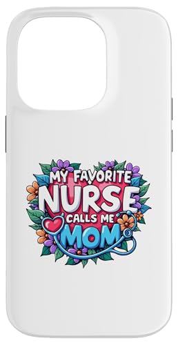 My Favorite Nurse Calls Me Mom Hülle für iPhone 14 Pro My Favorite Nurse Calls Me Mom Hülle für iPhone 14 Pro von My Favorite Nurse Calls Me Mom Funny Ideas