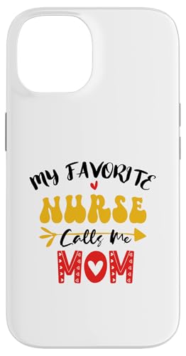 My Favorite Nurse Calls Me Mom Hülle für iPhone 14 My Favorite Nurse Calls Me Mom Hülle für iPhone 14 von My Favorite Nurse Calls Me Mom Funny Ideas