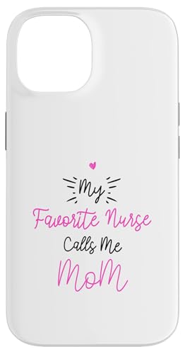 My Favorite Nurse Calls Me Mom Hülle für iPhone 14 My Favorite Nurse Calls Me Mom Hülle für iPhone 14 von My Favorite Nurse Calls Me Mom Funny Ideas