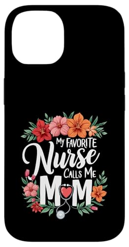 My Favorite Nurse Calls Me Mom Hülle für iPhone 14 My Favorite Nurse Calls Me Mom Hülle für iPhone 14 von My Favorite Nurse Calls Me Mom Funny Ideas