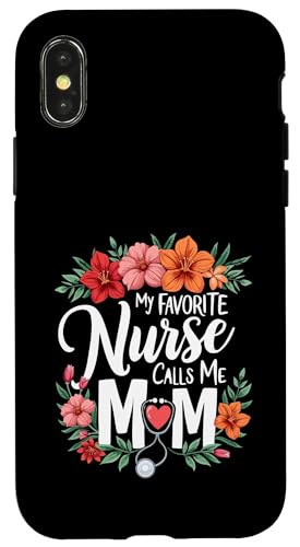 My Favorite Nurse Calls Me Mom Hülle für iPhone X/XS My Favorite Nurse Calls Me Mom Hülle für iPhone X/XS von My Favorite Nurse Calls Me Mom Funny Ideas