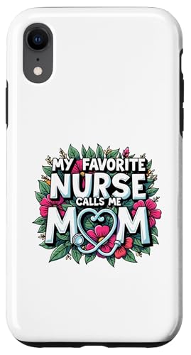 My Favorite Nurse Calls Me Mom Hülle für iPhone XR My Favorite Nurse Calls Me Mom Hülle für iPhone XR von My Favorite Nurse Calls Me Mom Funny Ideas