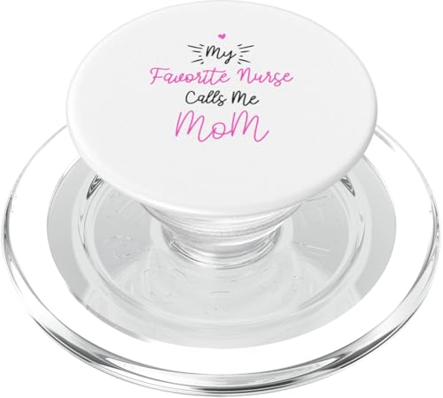 My Favorite Nurse Calls Me Mom PopSockets PopGrip für MagSafe My Favorite Nurse Calls Me Mom PopSockets PopGrip für MagSafe von My Favorite Nurse Calls Me Mom Funny Ideas